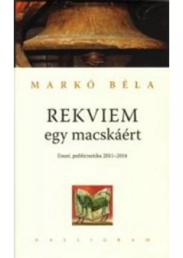 MARKÓ BÉLA - Rekviem egy macskáért