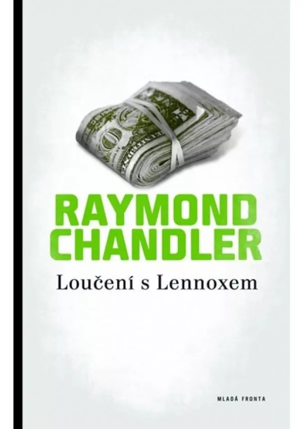 Raymond Chandler - Loučení s Lennoxem