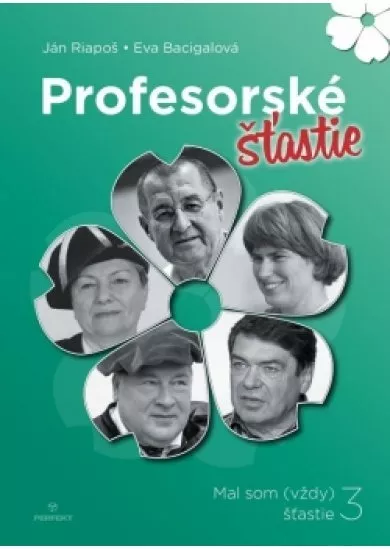 Profesorské šťastie