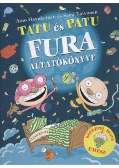 Tatu és Patu fura altatókönyve