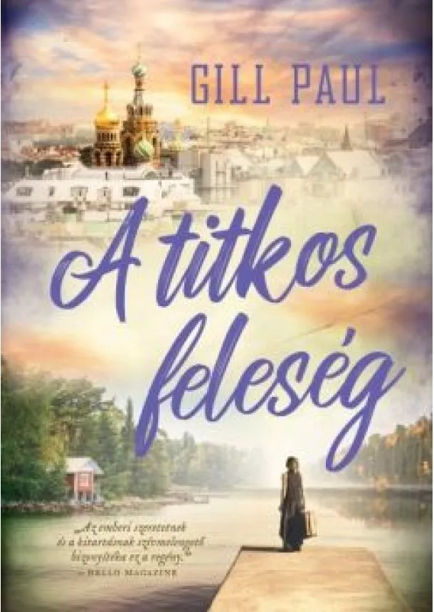 Gill Paul - A titkos feleség