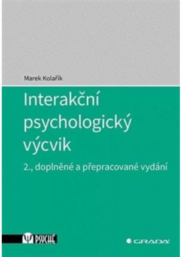 Marek Kolařík - Interakční psychologický výcvik