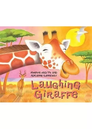 African Animal Tales: Laughing Giraffe