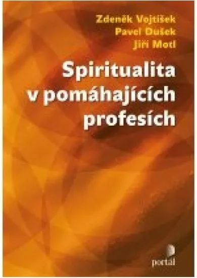 Spiritualita v pomáhajících profesích