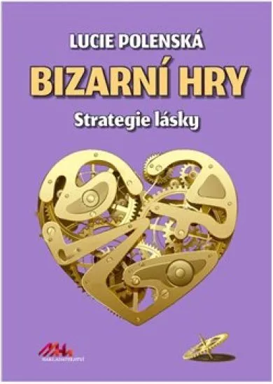 Bizarní hry - Strategie lásky