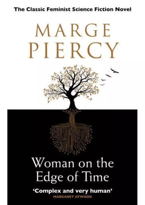 Marge Piercy - Woman on the Edge of Time