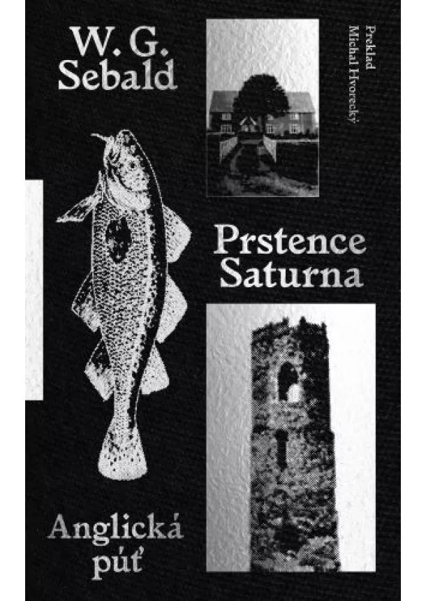 W.G. Sebald - Prstence Saturna