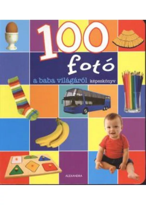 Képeskönyv - 100 FOTÓ A BABA VILÁGÁRÓL