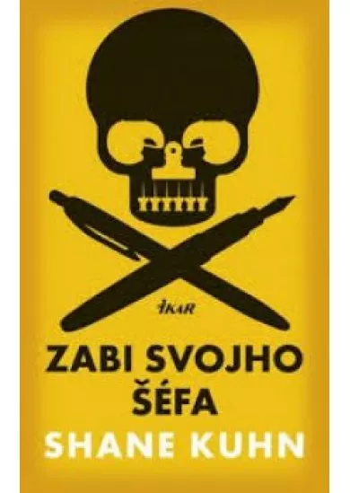 Zabi svojho šéfa