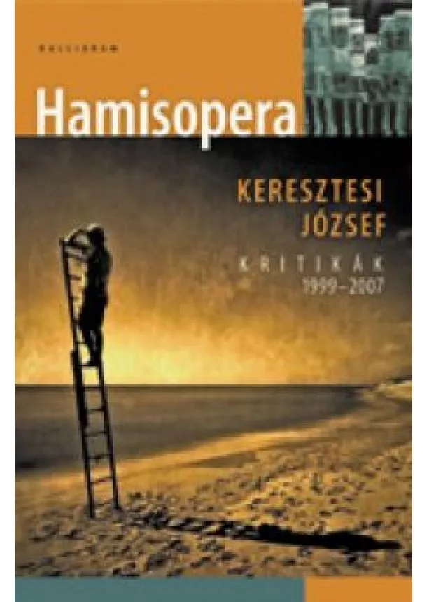 KERESZTESI JÓZSEF - Hamisopera 