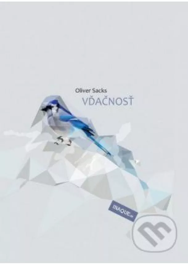 OLIVER SACKS - Vďačnosť