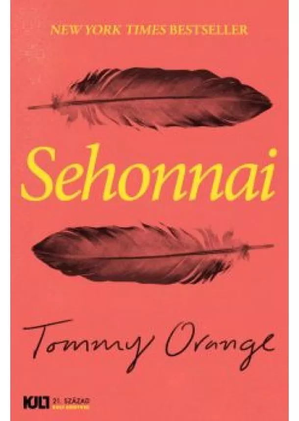 Tommy Orange - Sehonnai