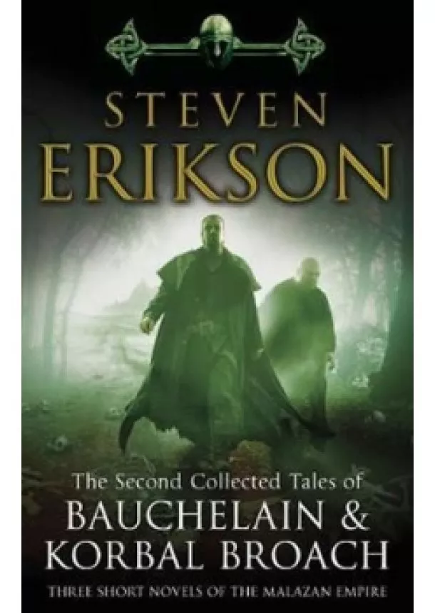 Steven Erikson - The Second Collected Tales of Bauchelain