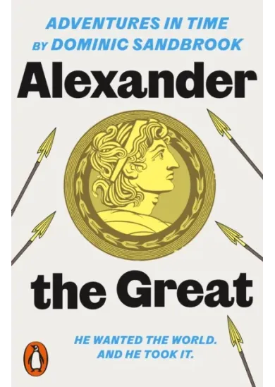 Adventures in Time: Alexander the Great