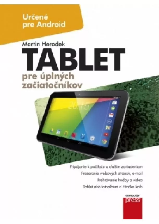 Martin Herodek - Tablet pre úplných začiatočníkov