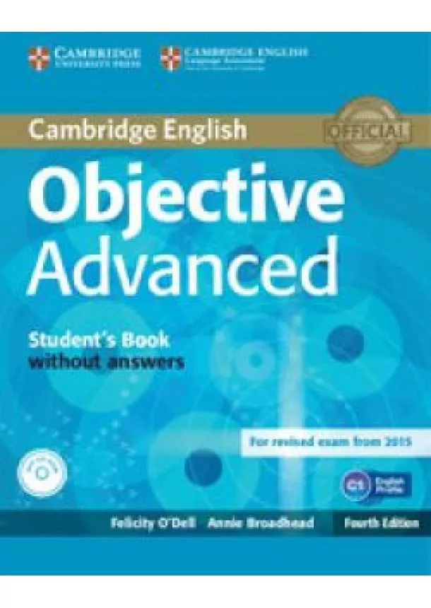 Felicity O´Dell, Annie Broadhead - Objective Advanced  4/e Student´s Book  wo/k + CD