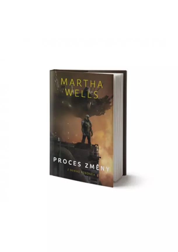 Martha Wells - Proces změny