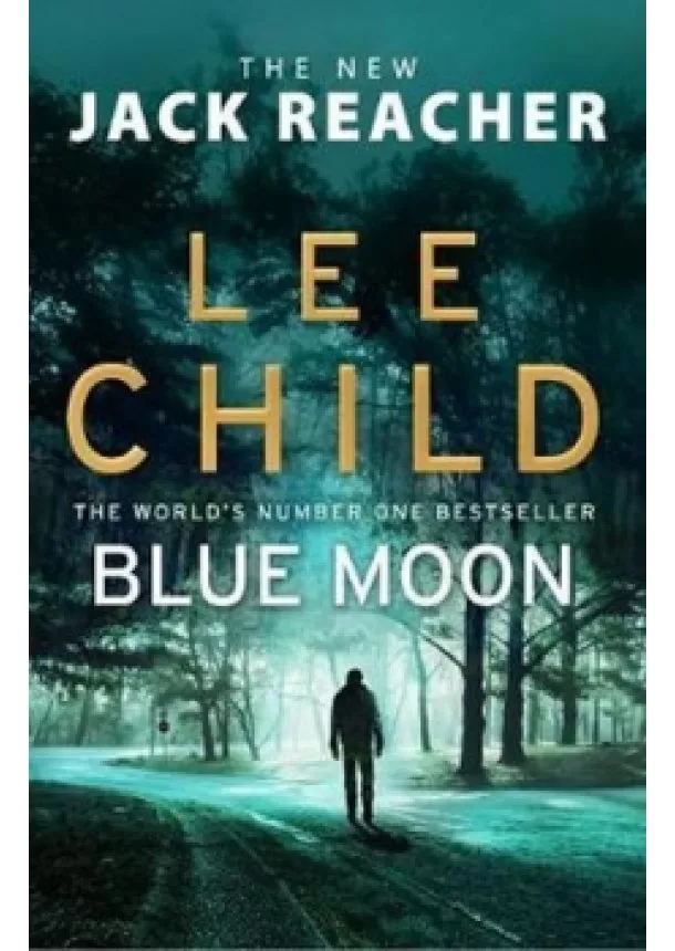 Lee Child - Blue Moon