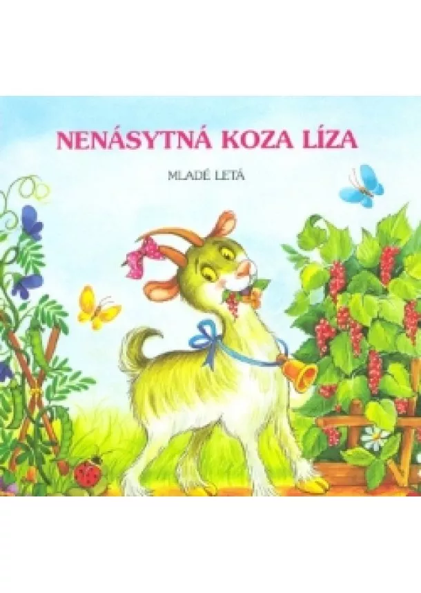 Nataša Ďurinová - Nenásytná koza Líza