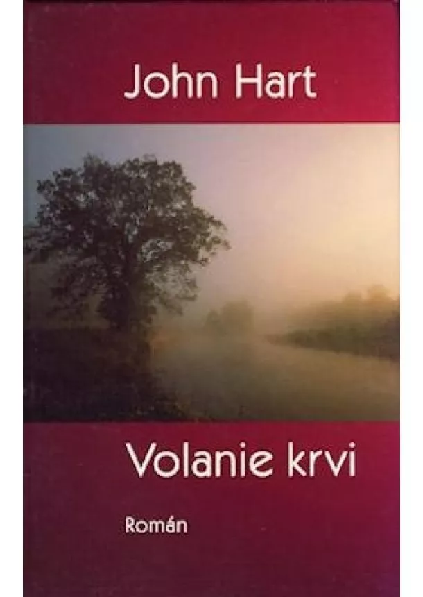 John Hart - Volanie krvi