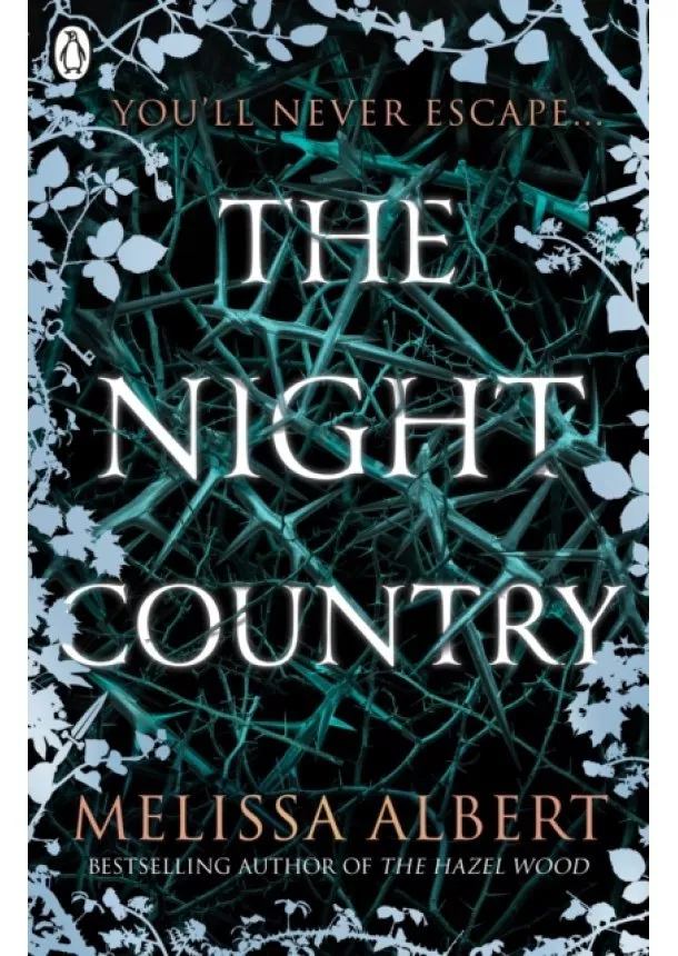 Melissa Albert - The Night Country The Hazel Wood