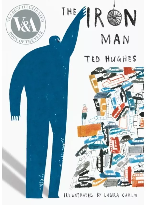 Ted Hughes - The Iron Man