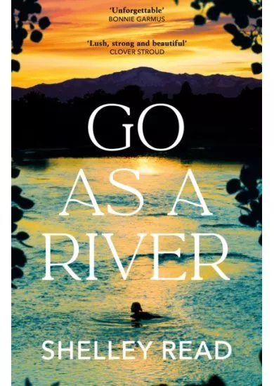 Go as a River