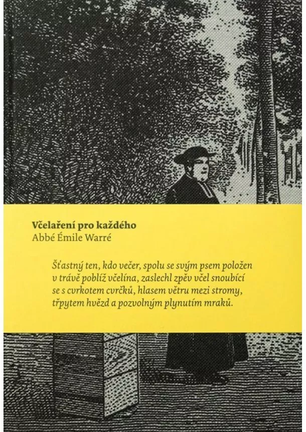 Abbé Émile Warré - Včelaření pro každého