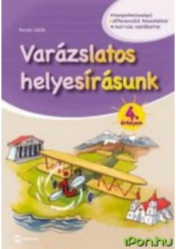 Kocsis Csilla - Varázslatos helyesírásunk 4. évfolyam