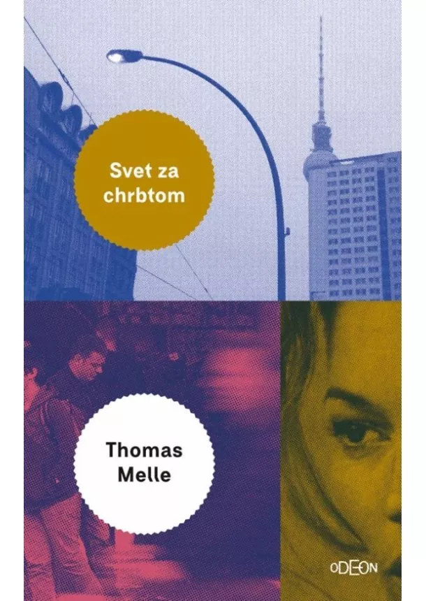 Thomas Melle - Svet za chrbtom