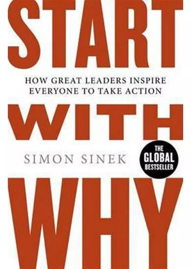 Simon Sinek - Start with Why