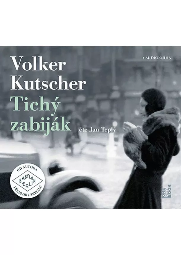 Volker Kutscher - Tichý zabiják - 2 CDmp3 (Čte Jan Teplý)