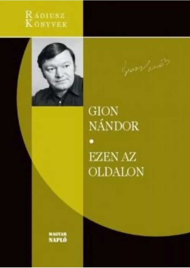 Gion Nándor - Ezen az oldalon - Novellafűzérek, regények