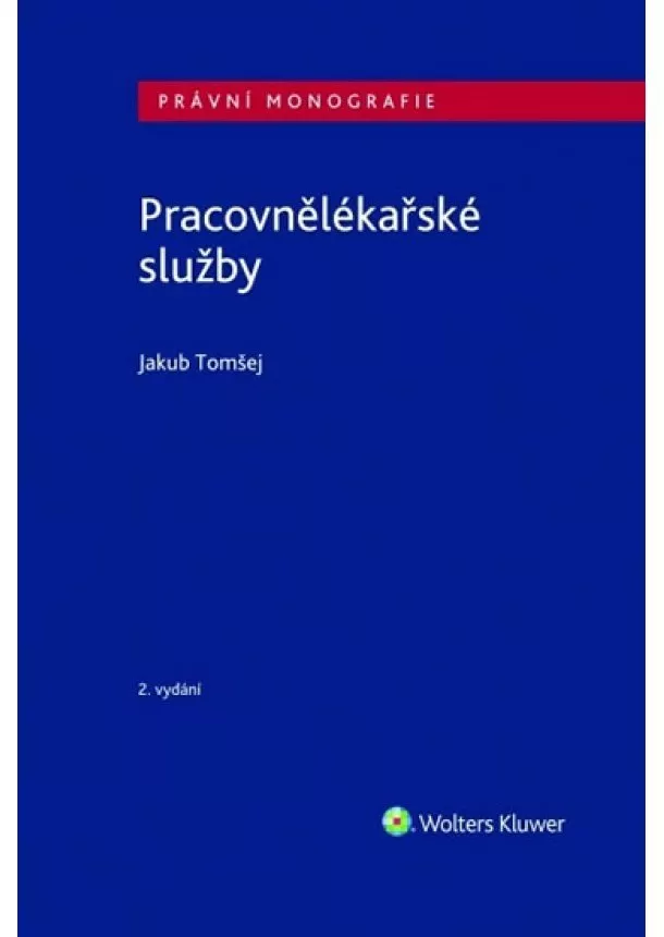 Jakub Tomšej - Pracovnělékařské služby (2. vydání)