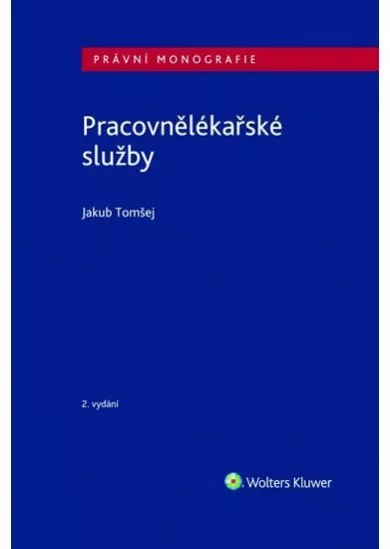 Pracovnělékařské služby (2. vydání)