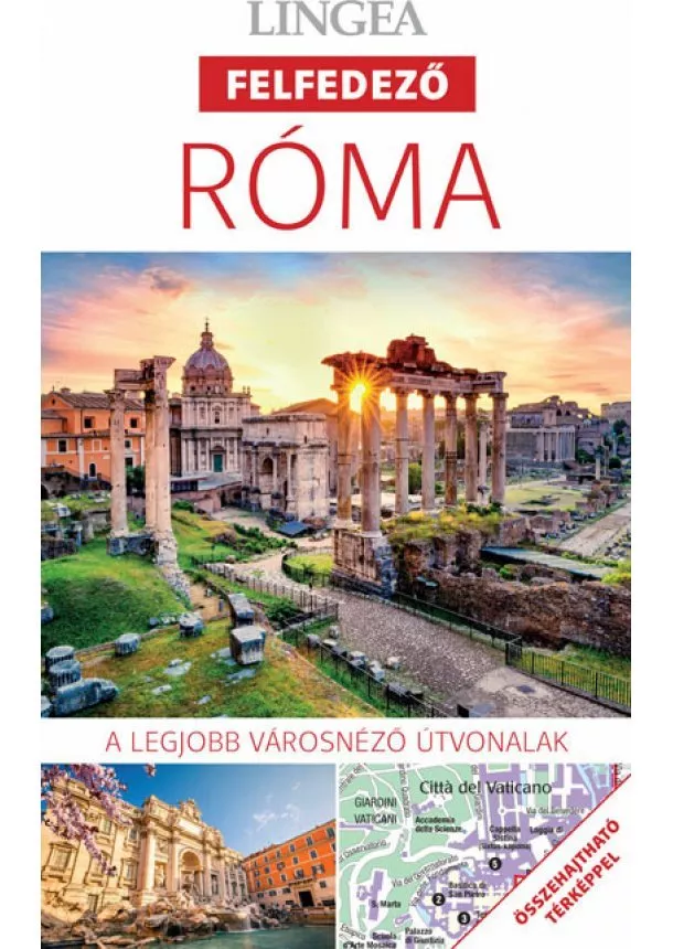 Utikönyv és térkép - Róma - Lingea felfedező - A legjobb városnéző útvonalak összehajtható térképpel (új kiadás)