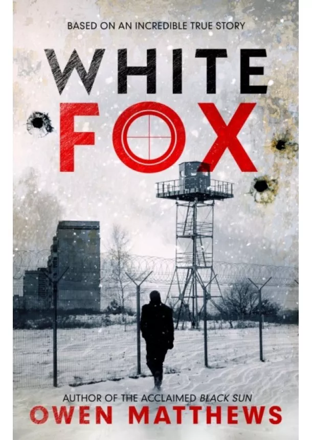 Owen Matthews - White Fox