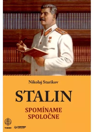 Stalin - Spomíname spoločne