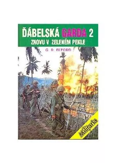 Ďábelská garda 2 - Znovu v zeleném pekle