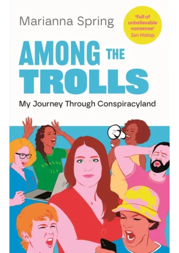 Marianna Spring - Among the Trolls