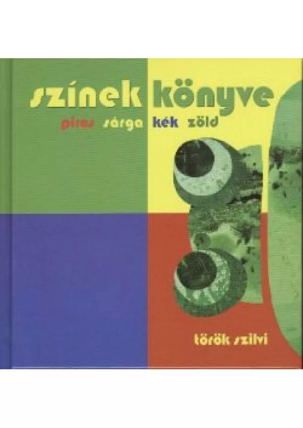 Török Szilvi - Színek könyve