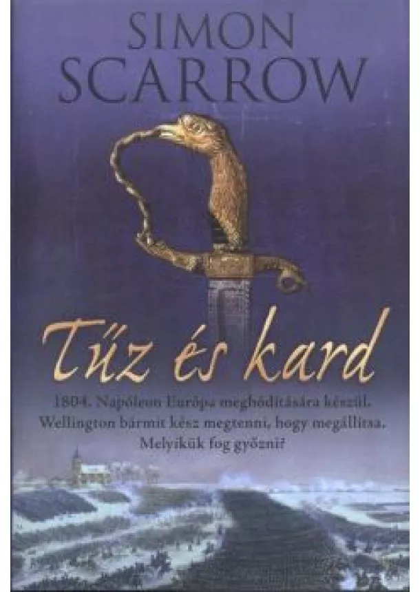 Simon Scarrow - Tűz és kard