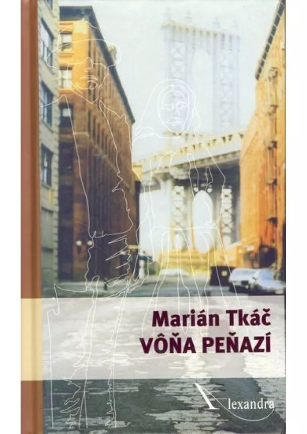 Marián Tkáč - Vôňa peňazí