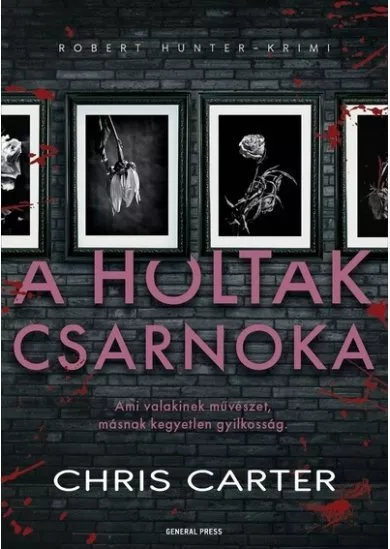 A holtak csarnoka - Robert Hunter-krimi