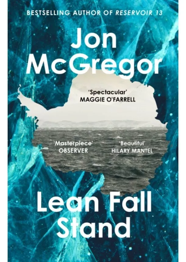 Jon McGregor - Lean Fall Stand