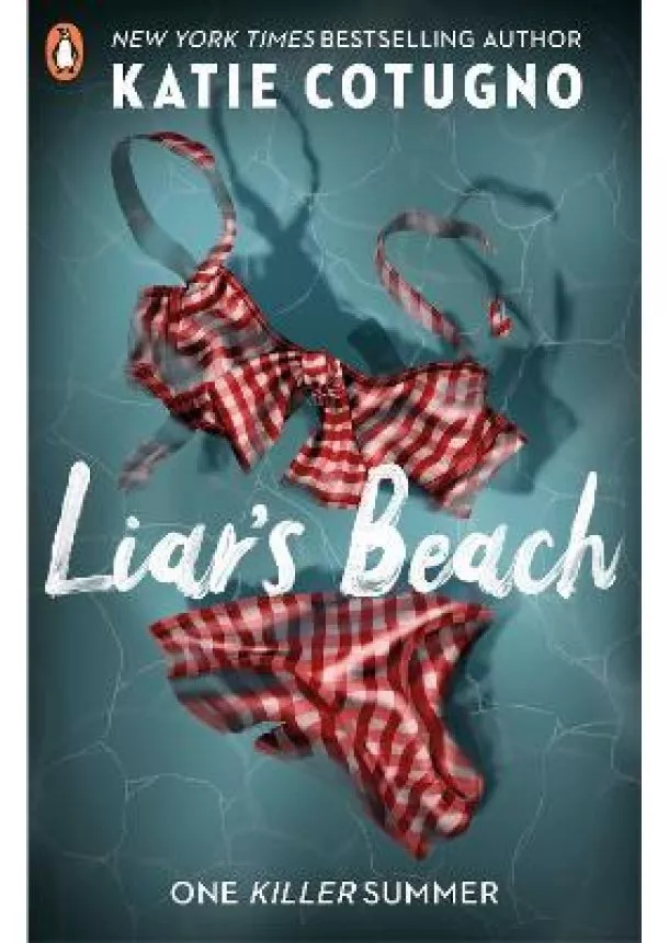 Katie Cotugno - Liar's Beach