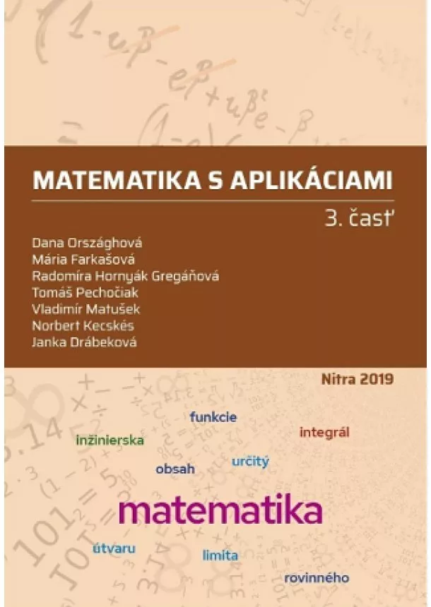 Dana Országhová, Mária Farkašová - Matematika s aplikáciami 3. časť