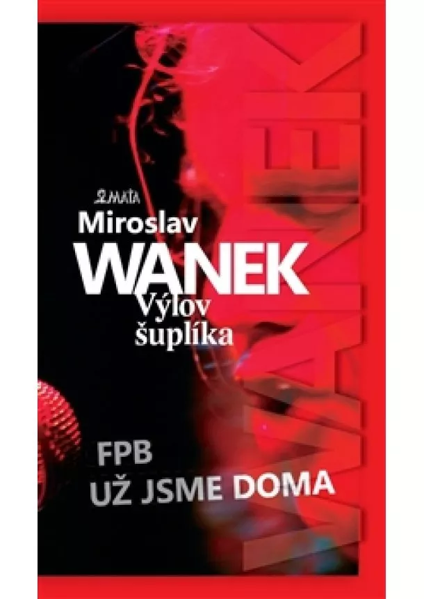 Miroslav Wanek - Výlov šuplíka