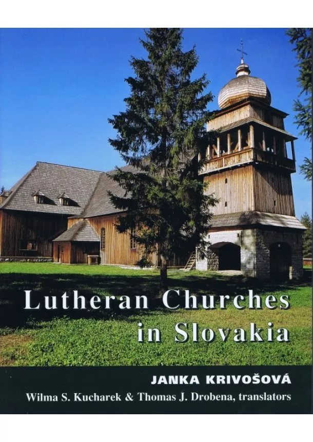 Janka Krivošová - Lutheran Churches in Slovakia - (anglický jazyk)