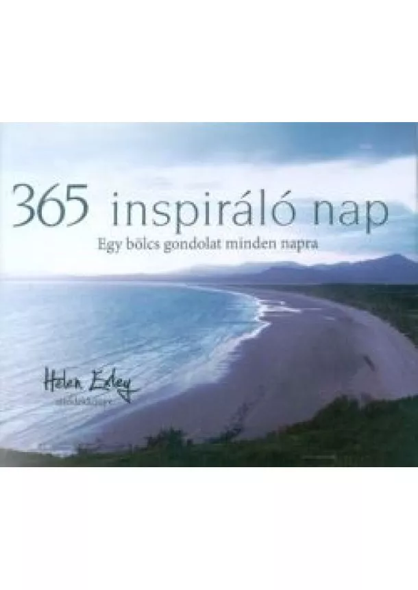 HELEN EXLEY - 365 INSPIRÁLÓ NAP